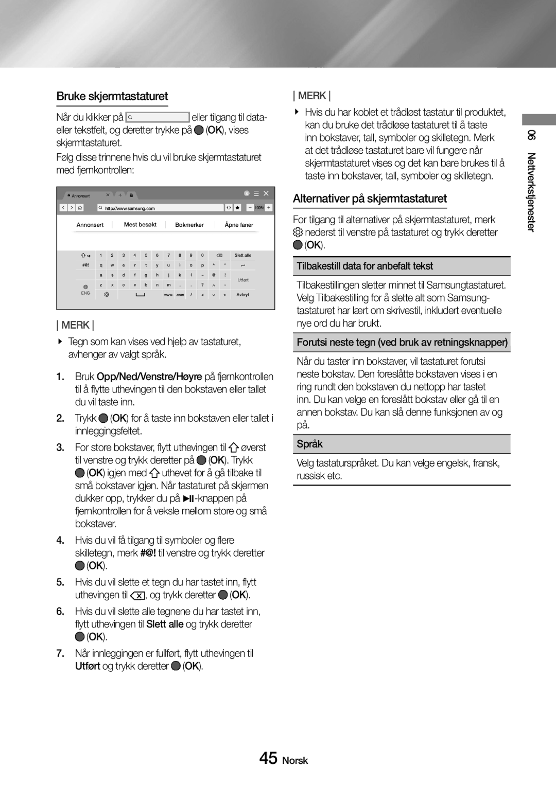 Samsung UBD-M9500/XE manual Bruke skjermtastaturet, Alternativer på skjermtastaturet,  OK, vises, Innleggingsfeltet 